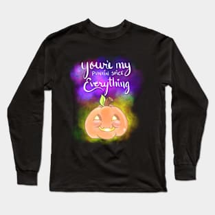 Punkin Spice Everything Long Sleeve T-Shirt